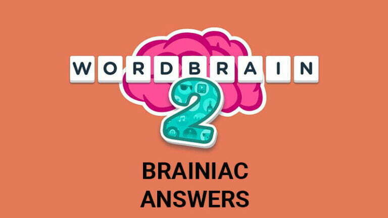 Wordbrain 2 BRAINIAC Answers Featured Img