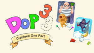 DOP 3 Displace One Part
