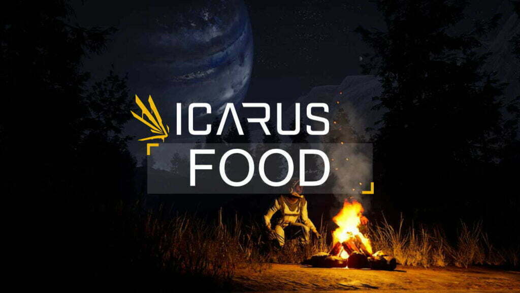 What Food To Eat In ICARUS 1 Food